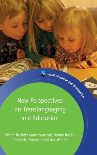 The New Perspectives On Translanguaging and Education Book