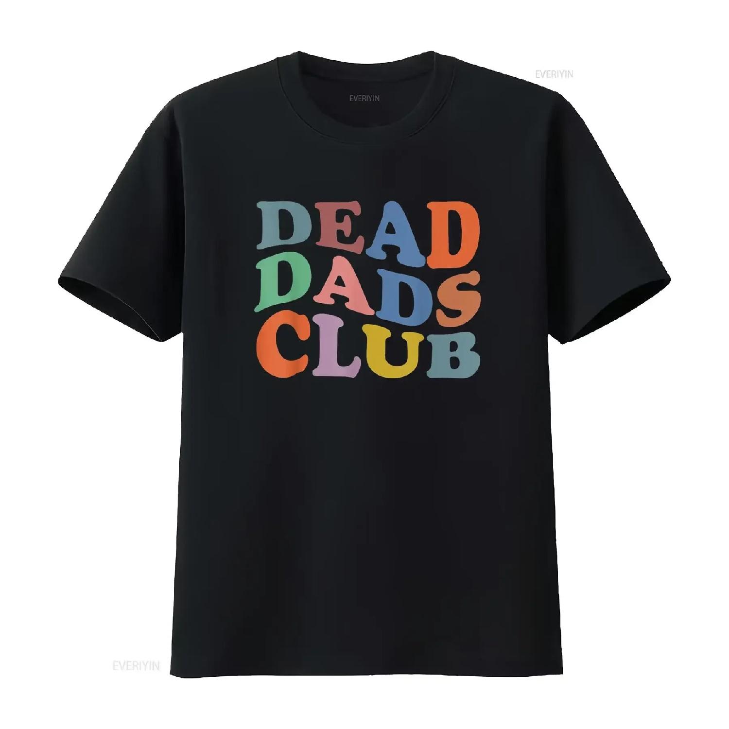 Dead Dad Club Vintage Funny Saying T Shirt vintage Washed Casual designer clothes Unisex Comfortable Slightly fashion XXXXXL разноцветный