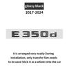 Suitable for Mercedes Benz rear letter sticker W213 C238 w214 E43 E53 E63S E200d E260 E300 E350e E450d 4MATIC V8BITURBO GloosyBK HJS2