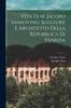 كتاب Vita Di M. Jacopo Sansovino, Scultore E Architetto Della Repubblica Di Venezia