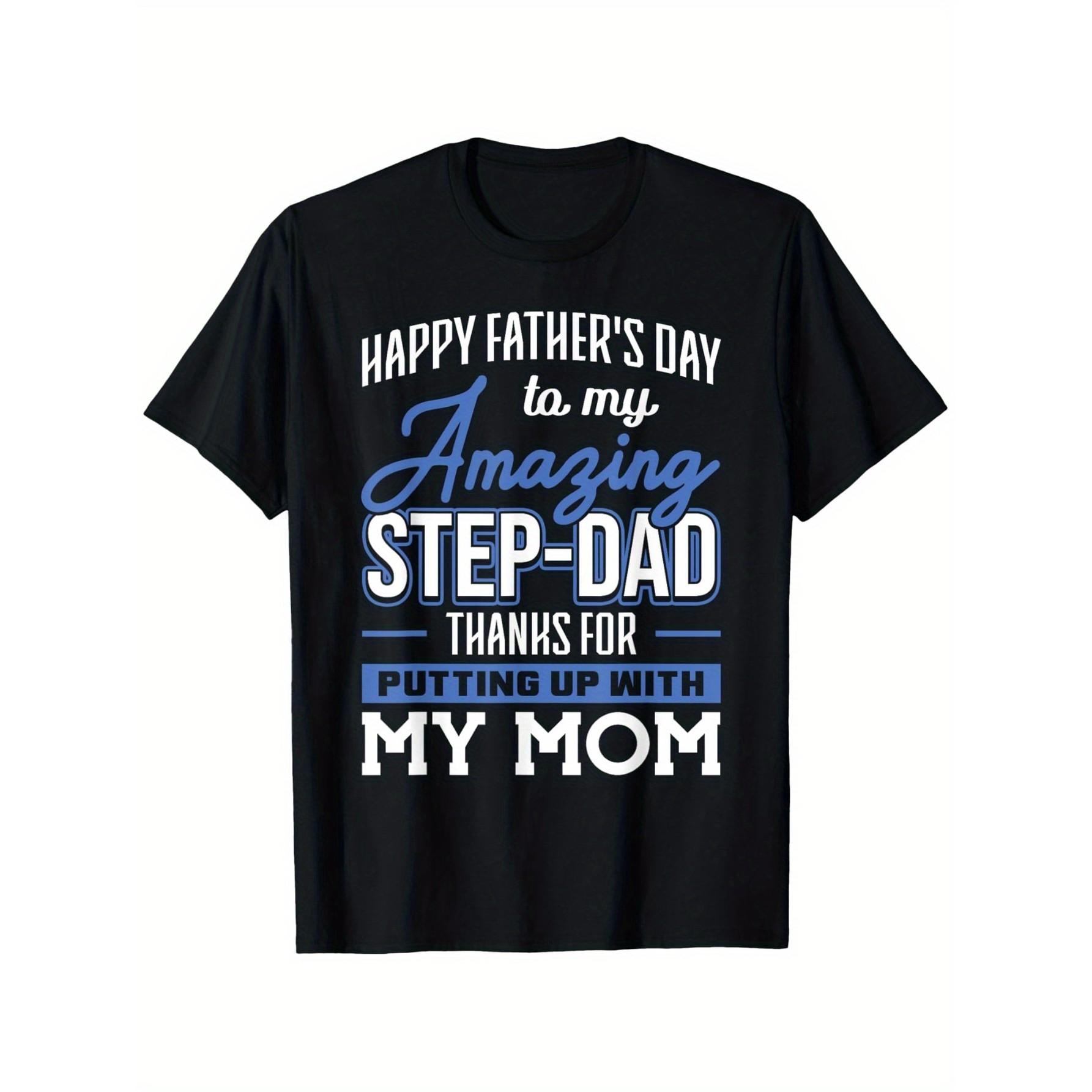 

Funny StepDad Fathers Day TShirt Thanks For Putting Up With My Mom Graphic Tee Mens Casual Cotton Top - Men s Summer Cotton G... S разноцветный
