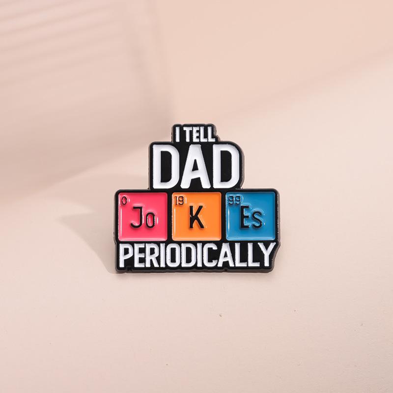 Innovative Playful And Letter Design Pin Badge With Humor Ideal For Gift Dads