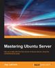 Kniha Mastering Ubuntu Server