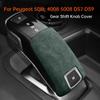 Pour Peugeot 508L 4008 5008 DS7 DS9 Pommeau de Levier de Vitesse Couvercle en Daim Couvercle de Poignée de Levier de Vitesse Antidérapant Accessoires Intérieurs