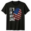 Its In My DNA US Flag Fingerprint Patriotic Unisexs TShirt Unisexs Tee Graphic