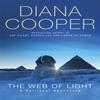 The Web Of Light by Diana Cooper Paperback Book 9780340830758