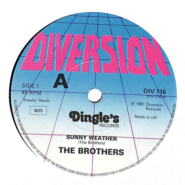 

7inch Record BROTHERS - Sunny Weather DIV116 Diversion 1981 UK Pop Used
