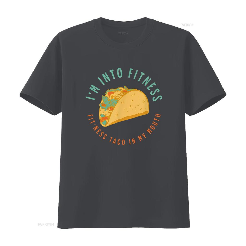 I M INTO FITNESS TACO In My Mouth Tacos Mexican Fo Women s  T Shirt Chic and Modern vintage Washed graphic