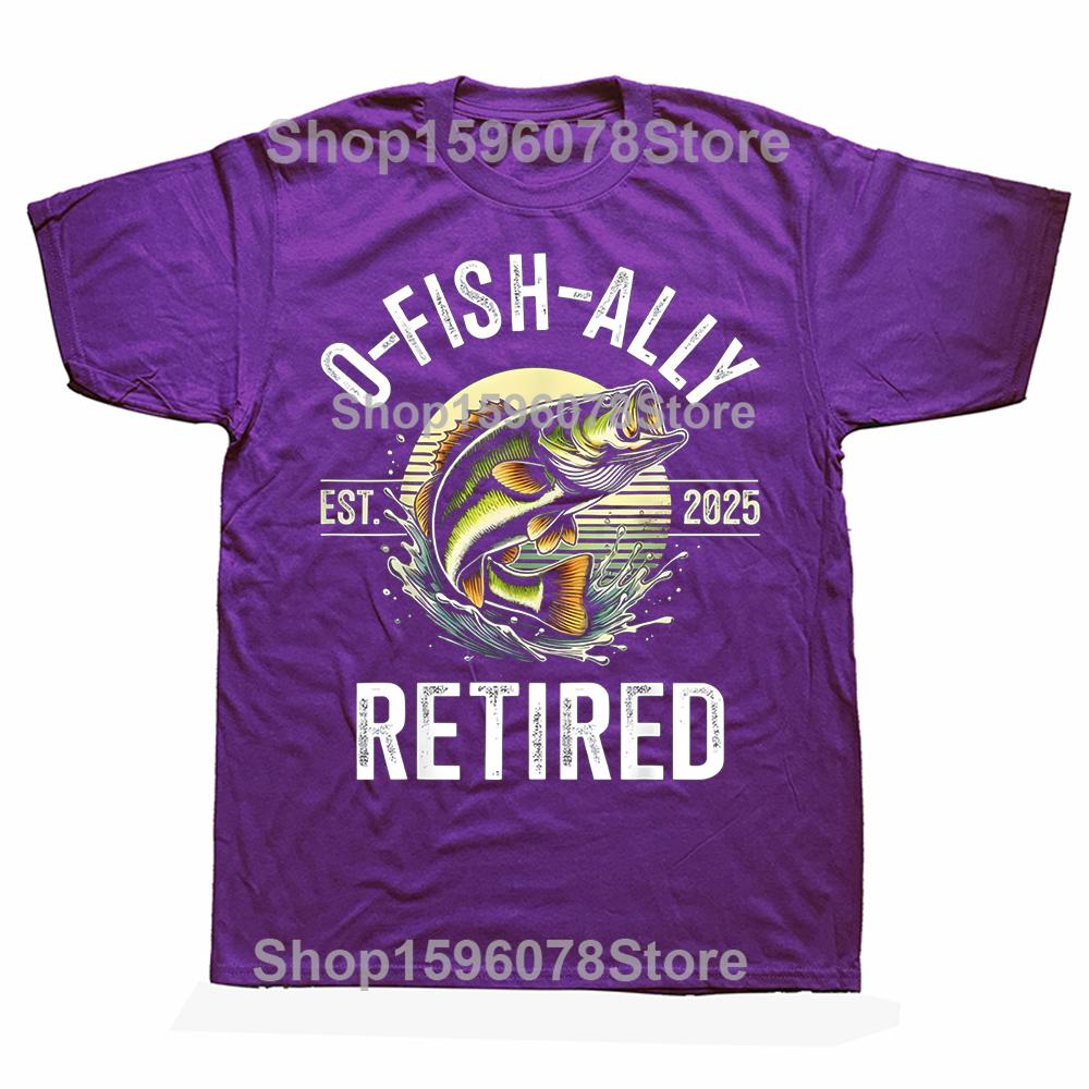 

Vintage O Fish Ally Retired 2025 Fisherman Fishing Retirement T Shirt Men Humor Oversized Cotton Casual Streetwear Tshirts 4XL