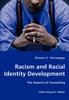 The Racism and Racial Identity Development - The Aspects of Counseling Book