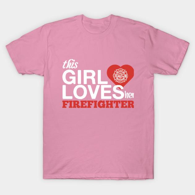 T Shirt Women This Girl Loves Her Firefighter Harajuku Print Kawaii Tshirt Summer Short Sleeve Female T-Shirt Top Tee