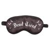 Dead Tired Satin Sleep Mask