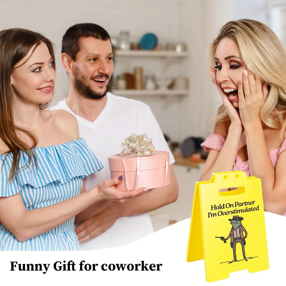 Hold On Partner I'm Overstimulated Desk Sign Desk Decor Funny Desk Sign for Coworkers Men Women