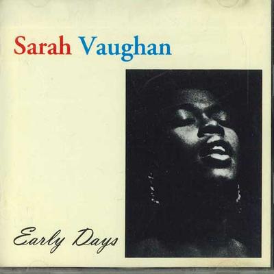 CD SARAH VAUGHAN - Early Days FCCP30291 SONY Japan Jazz Used