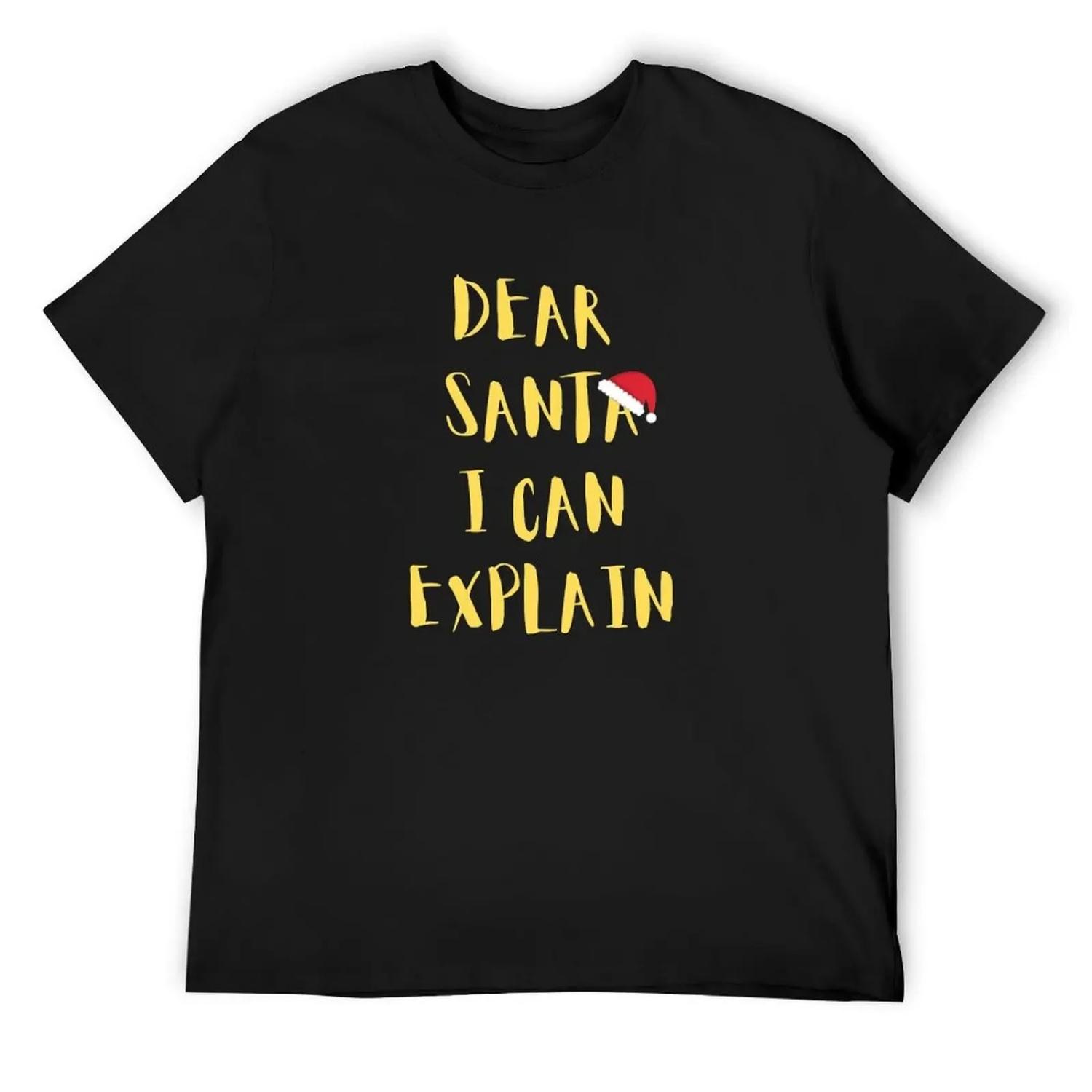 

Dear Santa. I can explain. Funny Christmas Gifts S