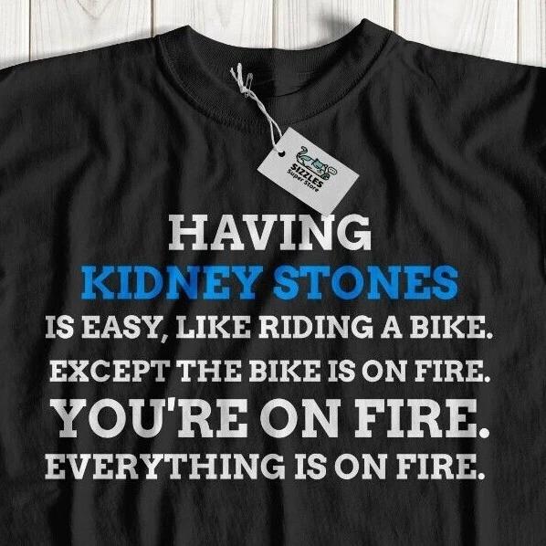 Unisex Funny Kidney Stones T-Shirt SWL PCNL Kidney Surgery Get Well Soon Gift 3XL