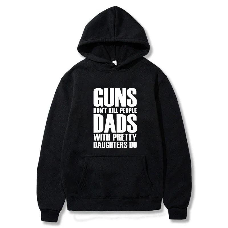 2025 Autumn/Winter Retro Printed Hoodies, Guns Don't Kill, Dad and Beautiful Daughter Make Hoodies for Men, Fun Warm Hoodies