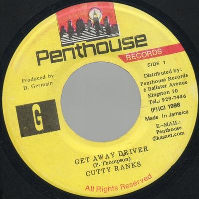 7inch Record CUTTY RANKS - Get Away Driver NONE Penthouse Recor 1998 Jamaica Reggae, Ska & Dub Used