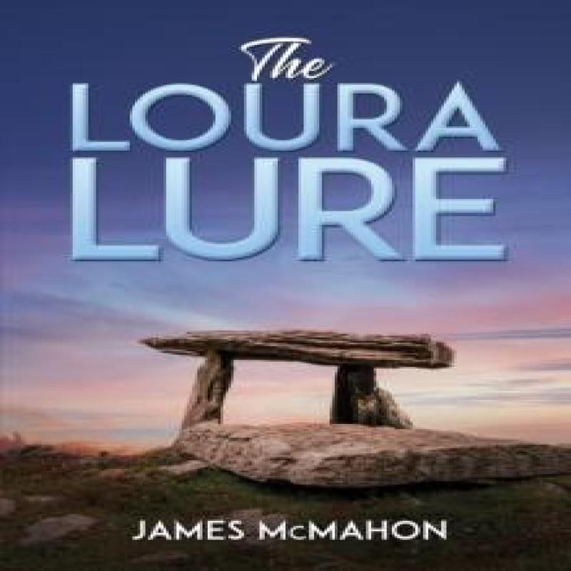 The Loura Lure by James McMahon Paperback Book 9798886939606
