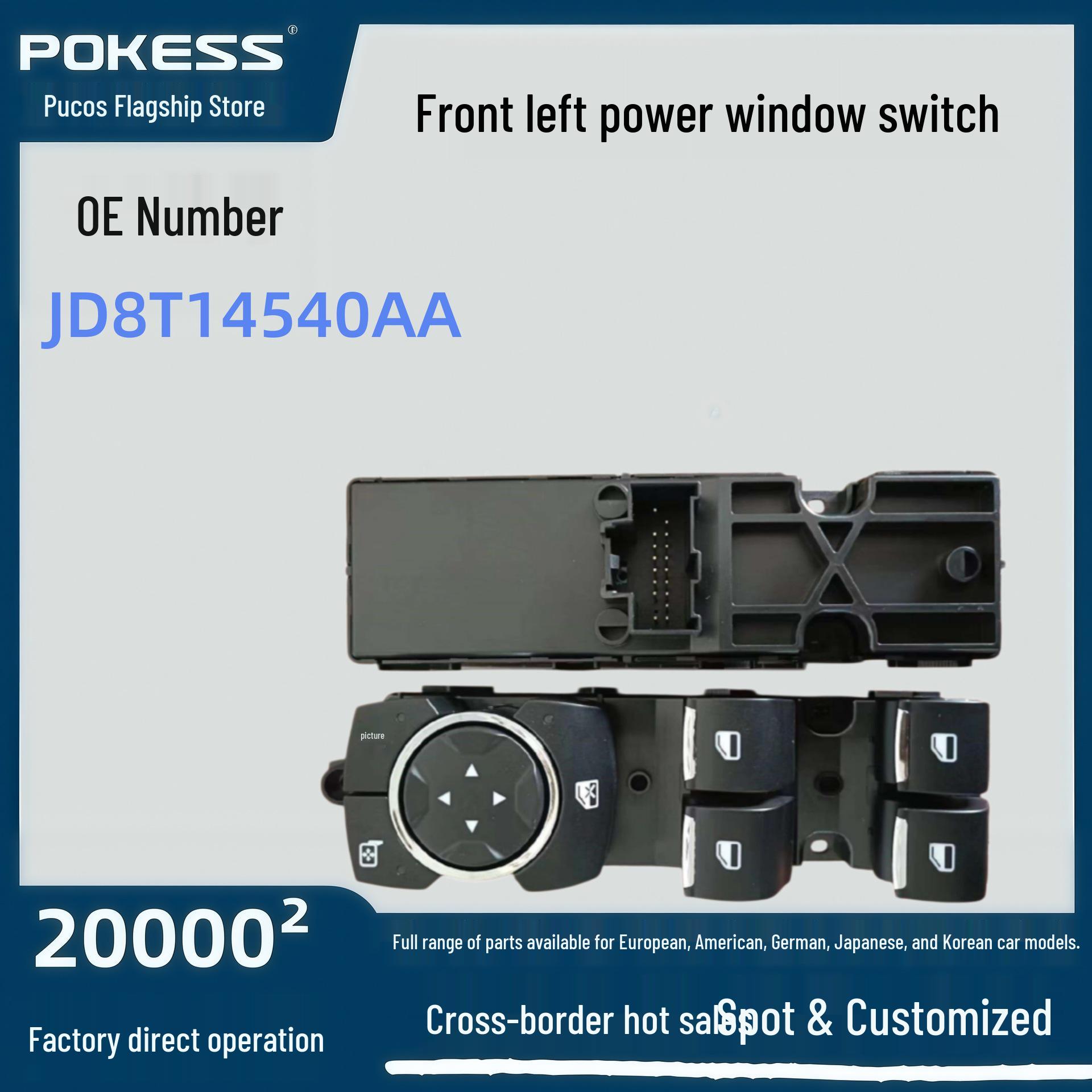 

JD8T14540AA Front Left Electric Window Switch for Ford Escort Pokes/Proxima