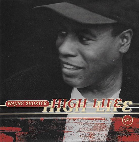 CD WAYNE SHORTER High Life 3145292242 Verve Records 1995 США Джаз Б/у