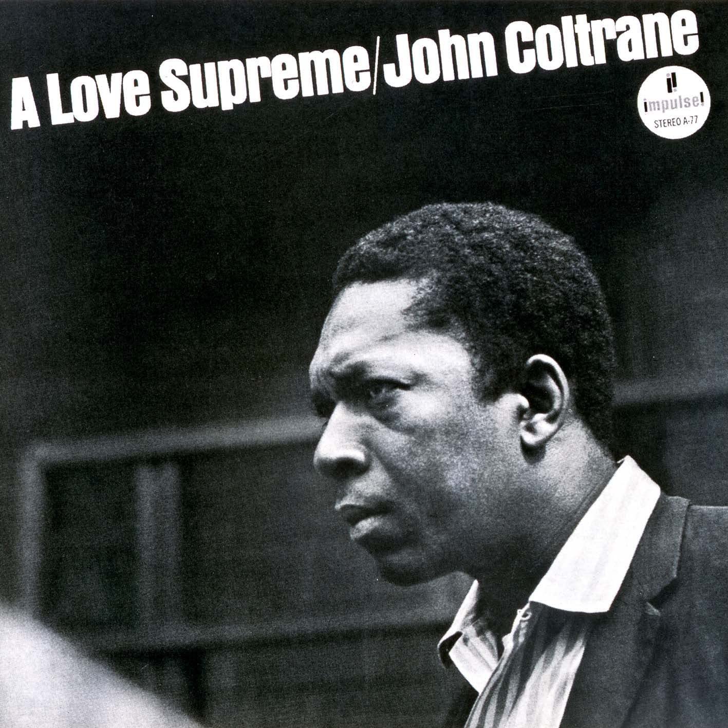 

CD JOHN COLTRANE - A Love Supreme 32XD595 IMPULSE 1987 Japan Jazz Used