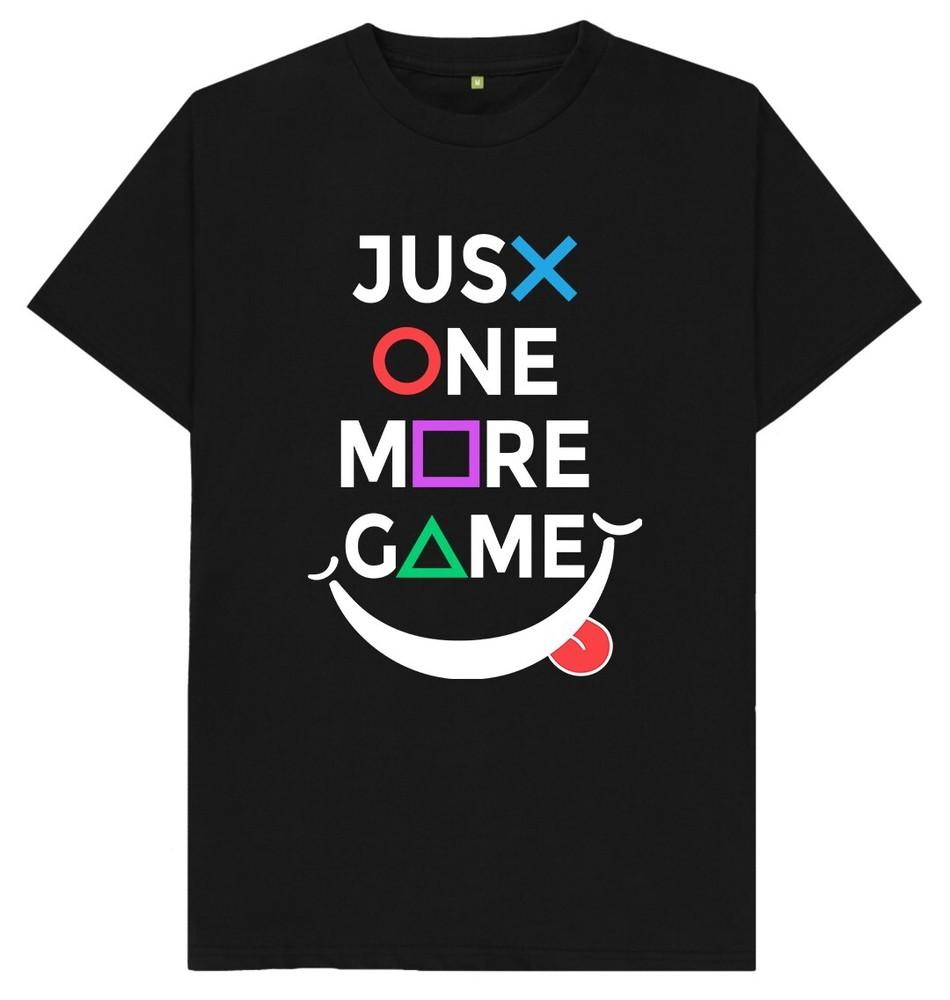Just One More Game Gaming Gamer Gift T Shirt