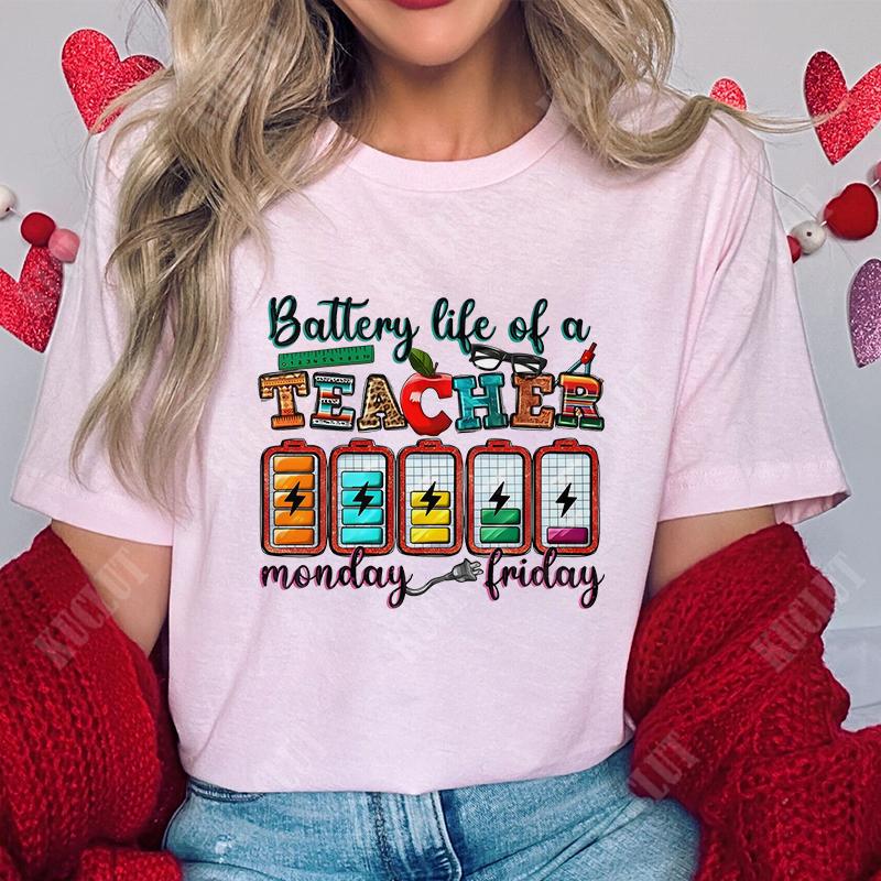 Battery Life of Teacher Print T Shirt Women Summer Fashion Tshirt Casual Female Tees for Lady Short Sleeve Tops Harajuku Fashion