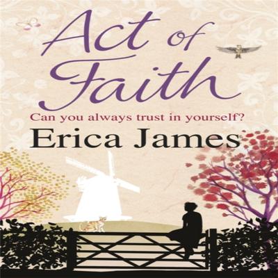 Act of Faith by Erica James Paperback Book 9780752883472
