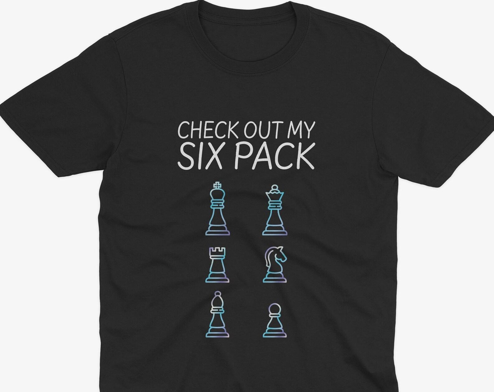 Check Out My Six Pack, Chess T-Shirt, Funny Chess T-Shirt, Chess Gift, Chess Player, Chess Merch, Gift For Chess Player, Board Games T-Shirt 3XL