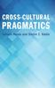 The Cross-Cultural Pragmatics Book