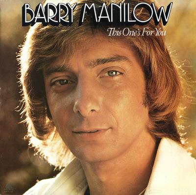 Płyta LP BARRY MANILOW - This One's For You ARTY137 Arista 1976 UK Pop Używana