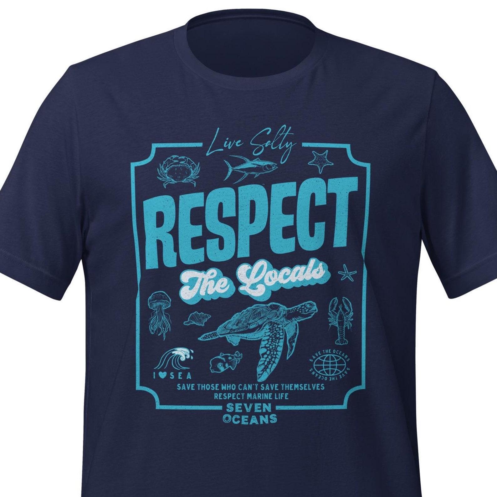 Respect The Locals Sea Turtle T-Shirt, Marine Life Tee L