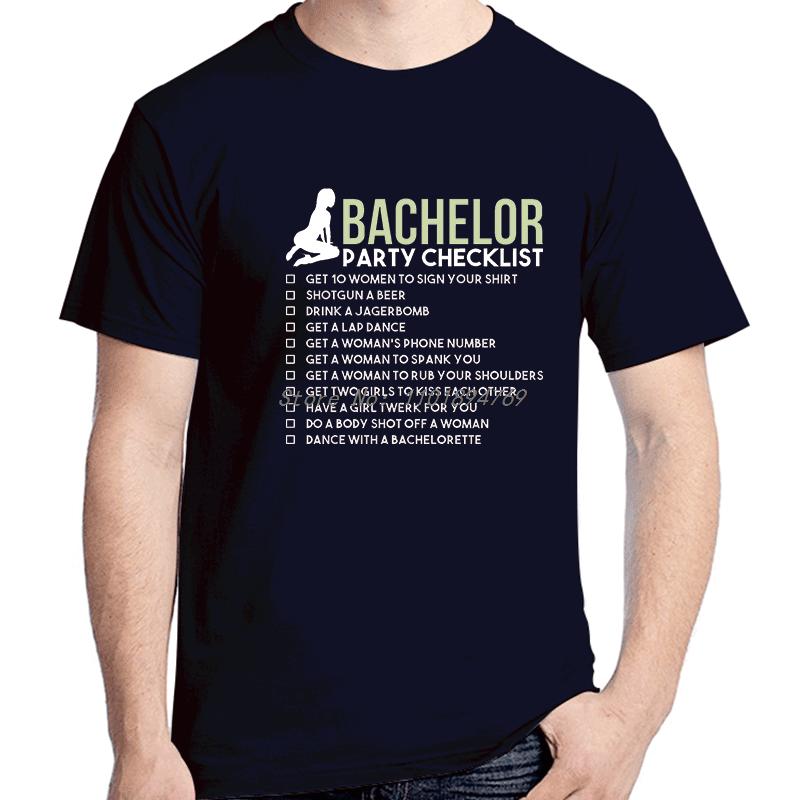 Bachelor Party Checklistthe Funny Graphic T Shirts Summer New Shirts And Tshirts Cotton Short Sleeve T Shirt Unisexs Print T Shirt