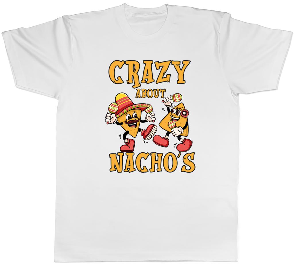 Crazy about Nachos Unisexs TShirt Mexican Fiesta Chips Tee Gift