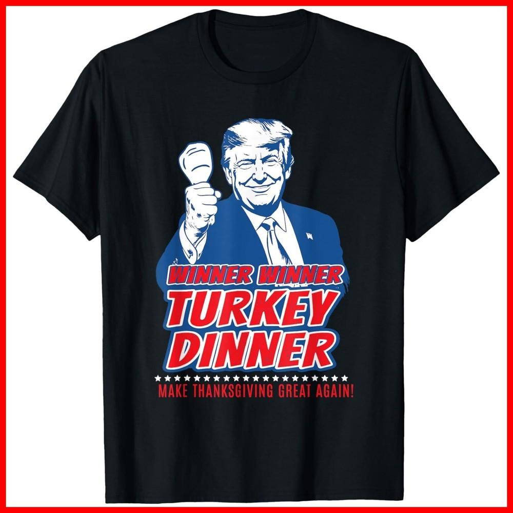 Trump Won 2024 Winner WInner Turkey Dinner 47Th President Black Cotton T-Shirt Unisex T-Shirt XL