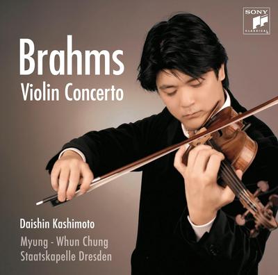 CD DAISHIN KASHIMOTO Brahms Violin Concerto Kiwami Hifi SICC40250 SONY CLASSICAL 2024 Japan Classical