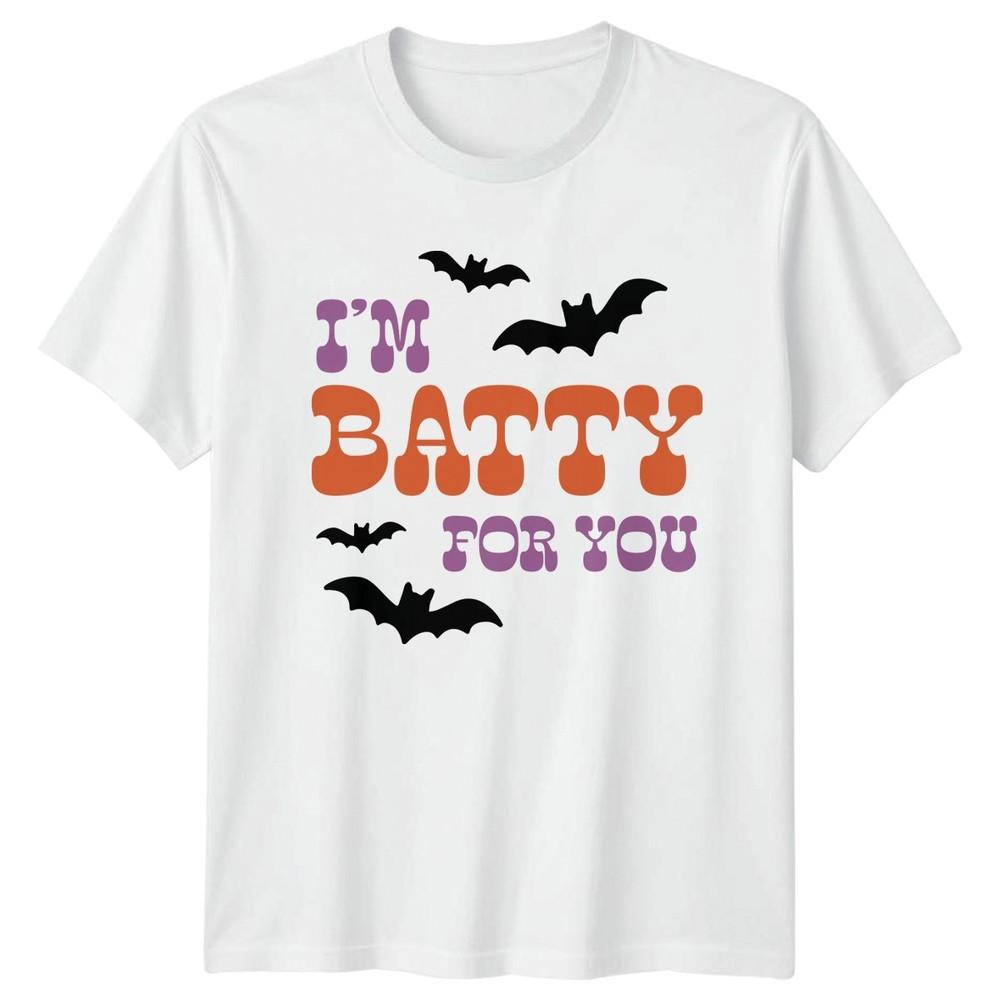 Im Batty For You Halloween Holidays Unisexs TShirt Unisexs Tee Graphic Shirt S