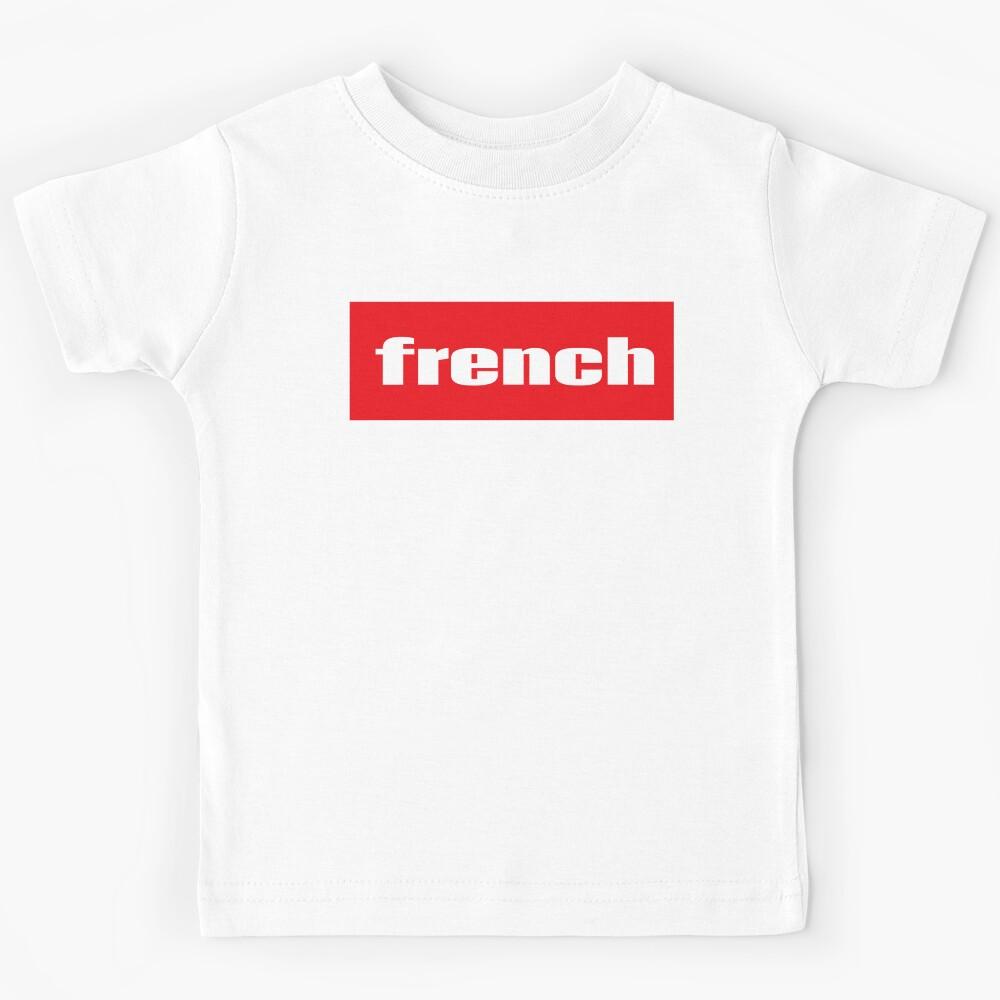 French France Growing Up French Kids T-Shirt 100