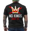 No Kings Got It T-shirt No Kings Day PÅ RYGGEN Unisex T-shirt