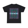 Retro Stay Woke Graphic Tee Shirt, S-5XL