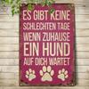 Dog Quote Aluminum Metal Sign Vintage Pet Lover Wall Decor Plaque for Home
