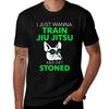 JIUJITSU SHIRT I JUST WANNA TRAIN JIU JITSU AND GET STONED TShirt Breathable Gym Short Sleeve TShirt