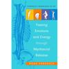 Freeing Emotions and Energy Through Myofascial Release