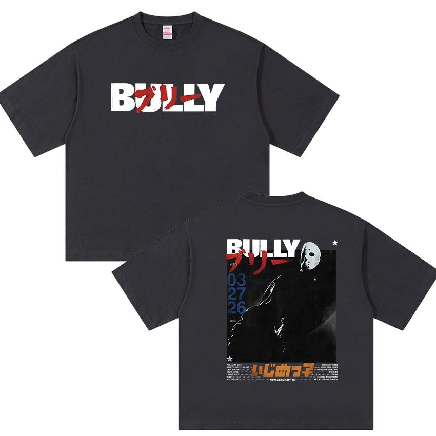 Rapper Kanye West Bully Album Graphic TShirt UNISEXs Hip Hop Loose Clothing Oversized YK Top Retro High Quality Cotton Tees