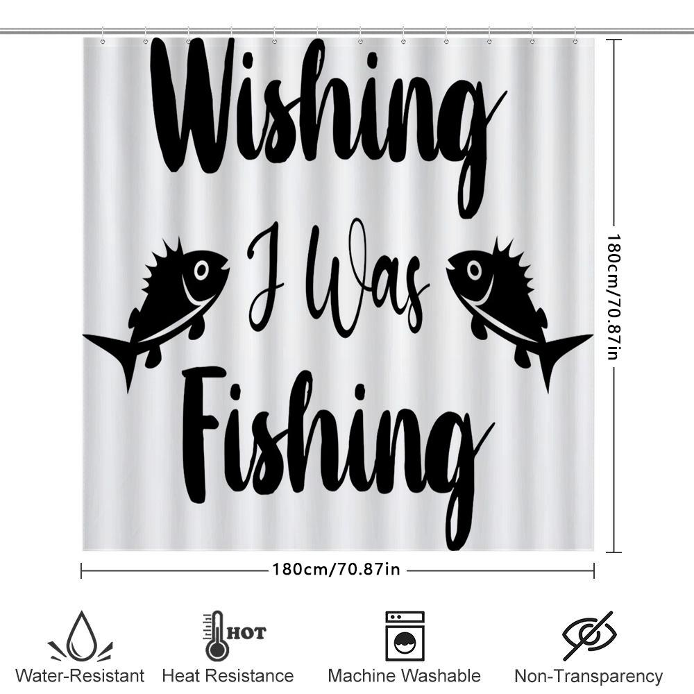Romantic Black White Shower Curtain For Bathroom Decor Creative Fish Design Wishing I Was Fishing Shown In Bath