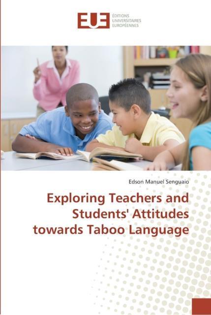 The Exploring Teachers and Students' Attitudes Towards Taboo Language Book