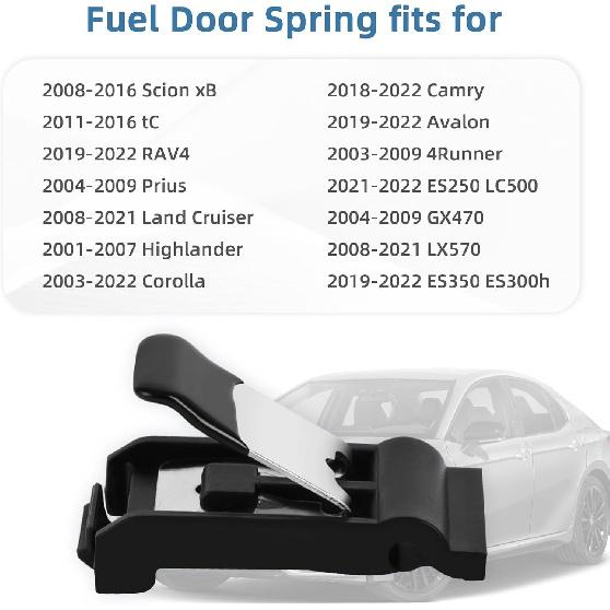 Replacement for Fuel Door Gas Cap Spring Hatch Lid Hinge Filler Opening Clip Toyota 4Runner Prius Avalon RAV4 Camry Corolla tC xB Highlander Lexus