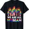 Wszyscy jesteśmy ludźmi Koszulka z krótkim rękawem i okrągłym dekoltem z grafiką Duma LGBTQ Unisex Codzienna Koszulka Równości dla Mężczyzn Kobiet