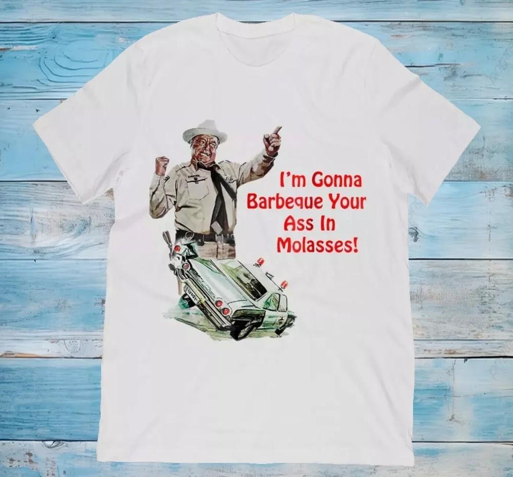 Jackie Gleason,Shérif Buford T. Justice Smokey Bear Smokey And The Bandit T-shirt Unisexe